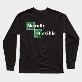 Morally Flexible Long Sleeve T-Shirt